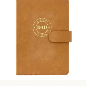 Words of Dad Wisdom Notebook
